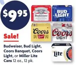 Family Dollar Budweiser Bud Light Coors Banquet Coors Light or Miller Lite Cans offer