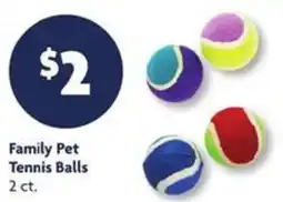 Family Dollar Family Pet Tennis Balls offer