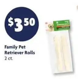 Family Dollar Family Pet Retriever Rolls offer