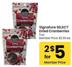 Albertsons Signature select dried cranberries offer