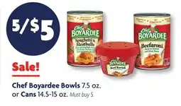 Family Dollar Chef Boyardee Bowls 7.5 oz. or Cans 14.5-15 oz offer