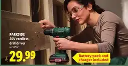Lidl PARKSIDE 20V cordless drill driver offer