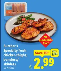 Lidl Butcher's Specialty fresh chicken thighs, boneless/skinless offer