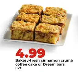 Hy-Vee Bakery-fresh cinnamon crumb coffee cake or Dream bars offer