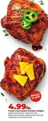Hy-Vee Fresh marinated chicken thighs offer