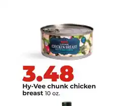 Hy-Vee Hy-Vee chunk chicken breast offer