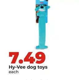 Hy-Vee Hy-Vee dog toys offer