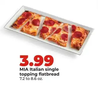 Hy-Vee MIA Italian single topping flatbread offer