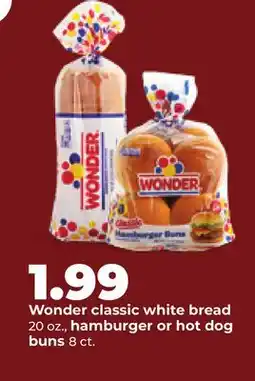 Hy-Vee Wonder classic white bread 20 oz., hamburger or hot dog buns 8 ct offer