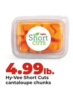 Hy-Vee Hy-Vee Short Cuts cantaloupe chunks offer
