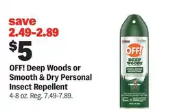 Meijer OFF! Deep Woods or Smooth & Dry Personal Insect Repellent offer