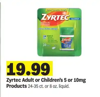 Meijer Zyrtec Adult or Children's 5 or 10mg Products offer