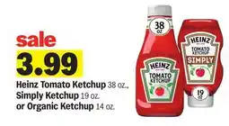 Meijer Heinz Tomato Ketchup 38 oz., Simply Ketchup 19 oz. or Organic Ketchup 14 oz offer