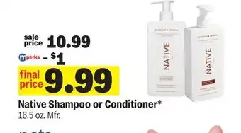 Meijer Native Shampoo or Conditioner offer