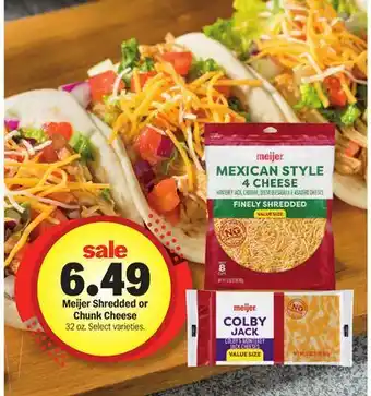 Meijer Meijer Shredded or Chunk Cheese offer