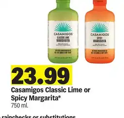 Meijer Casamigos Classic Lime or Spicy Margarita offer
