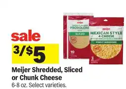 Meijer Meijer Shredded, Sliced or Chunk Cheese offer