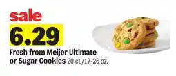 Meijer Fresh from Meijer Ultimate or Sugar Cookies offer