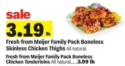 Meijer Fresh from Meijer Family Pack Boneless Skinless Chicken Thighs offer