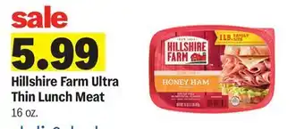 Meijer Hillshire Farm Ultra Thin Lunch Meat offer