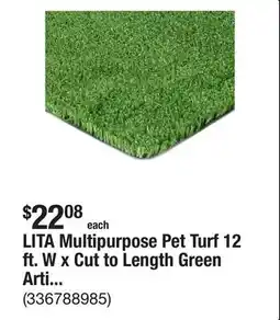 The Home Depot LITA Multipurpose Pet Turf 12 ft. W x Cut to Length Green Artificial Grass Turf offer
