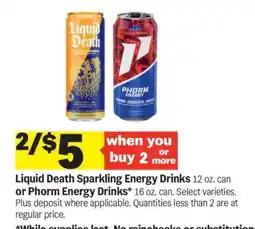 Meijer Liquid Death Sparkling Energy Drinks or Phorm Energy Drinks offer