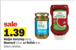 Meijer Meijer Ketchup, Mustard or Relish offer