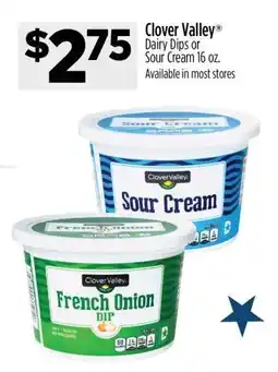 Dollar General Clover Valley Dairy Dips or Sour Cream offer