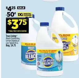 Dollar General True Living Bleach offer