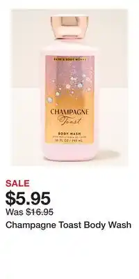 Bath & Body Works Champagne Toast Body Wash offer