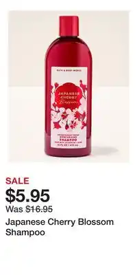 Bath & Body Works Japanese Cherry Blossom Shampoo offer