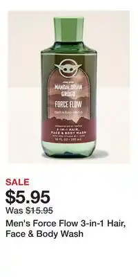Bath & Body Works Men's Force Flow 3-in-1 Hair, Face & Body Wash offer