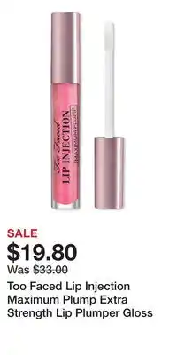 Ulta Beauty Too Faced Lip Injection Maximum Plump Extra Strength Lip Plumper Gloss offer