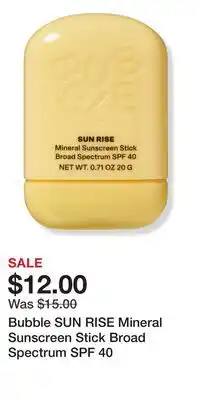 Ulta Beauty Bubble SUN RISE Mineral Sunscreen Stick Broad Spectrum SPF 40 offer