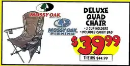 Ollie's MOSSY OAK. DELUXE QUAD CHAIR offer