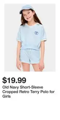 Old Navy Old Navy Short-Sleeve Cropped Retro Terry Polo for Girls offer