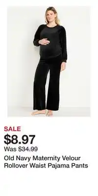 Old Navy Old Navy Maternity Velour Rollover Waist Pajama Pants offer
