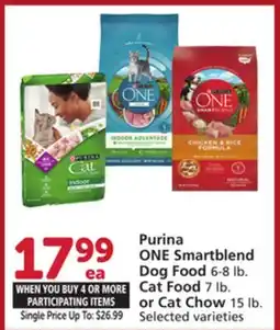 Albertsons Purina ONE Smartblend Dog Food 6-8 lb. Cat Food 7 lb. or Cat Chow 15 lb offer