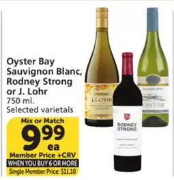 Albertsons Oyster Bay Sauvignon Blanc, Rodney Strong or J. Lohr offer