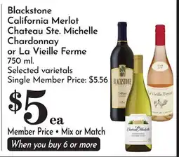 Pavilions Blackstone California Merlot Chateau Ste. Michelle Chardonnay or La Vieille Ferme offer