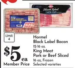Pavilions Hormel Black Label Bacon 12-16 oz. King Meat Pork or Beef Sliced 16 oz offer