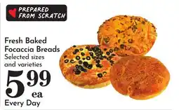 Pavilions Fresh Baked Focaccia Breads offer
