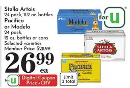 Pavilions Stella Artois 24 pack, 11.2 oz. bottles Pacifico or Modelo 24 pack, 12 oz. bottles or cans offer