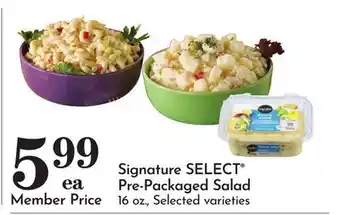 Pavilions Signature SELECT Pre-Packaged Salad offer
