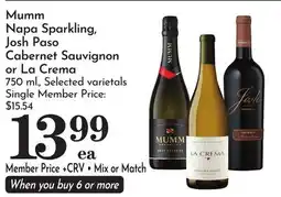 Pavilions Mumm Napa Sparkling, Josh Paso Cabernet Sauvignon or La Crema offer
