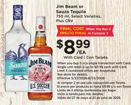 Ralphs Jim Beam or Sauza Tequila offer