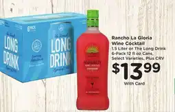 Ralphs Rancho La Gloria Wine Cocktail offer