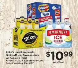 Ralphs Mike's Hard Lemonade, Smirnoff Ice, Cayman Jack or Popsicle Hard offer