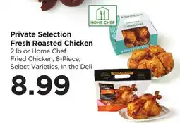 Food 4 Less Private Selection Fresh Roasted Chicken offer