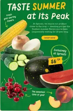 Sprouts Farmers Market TASTE SUMMER AT ITS PEAK offer
